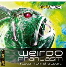 Weirdo - Phantasm / Innerspace