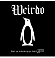 Weirdo - You