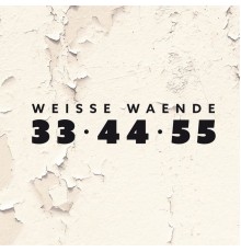 Weisse Waende - 334455