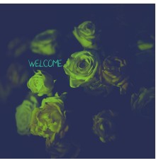 Welcome - Welcome