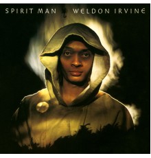 Weldon Irvine - Spirit Man