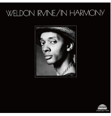 Weldon Irvine - In Harmony