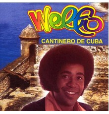 Welfo - Cantinero de Cuba