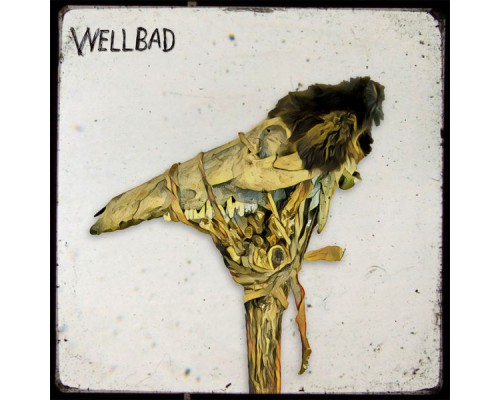 WellBad - The Heartbeast