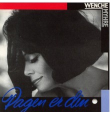 Wenche Myhre - Dagen Er Din