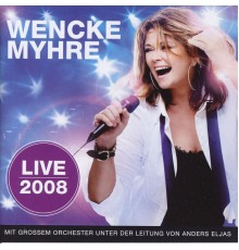 Wencke Myhre - Live 2008