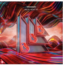Wenzday - Neon Heart EP