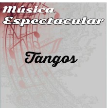 Werner Müller - Música Espectacular, Tangos