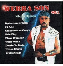 Werrason - Kibuisa mpimpa (0pération dragon), Vol. 1