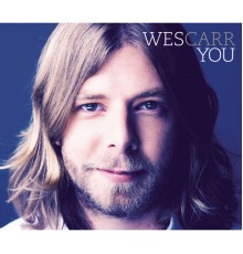 Wes Carr - You