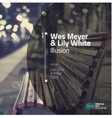 Wes Meyer, Lily White - Illusion