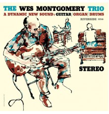 Wes Montgomery Trio - The Wes Montgomery Trio