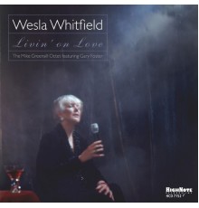 Wesla Whitfield - Livin' on Love