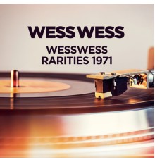 Wess - Wess - Rarities 1971