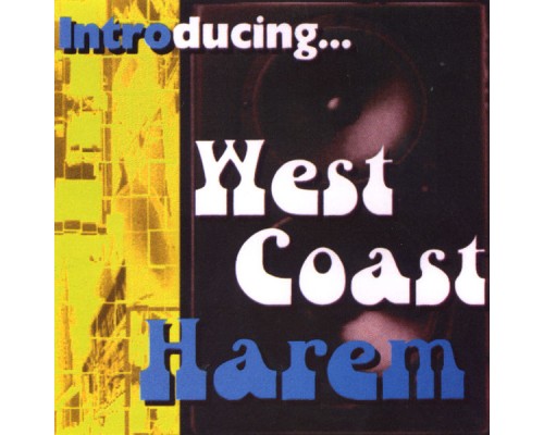 West Coast Harem - Introducing...West Coast Harem West Coast Harem - Introducing...West Coast Harem