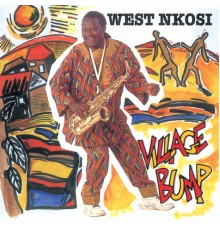 West Nkosi - Village Bump