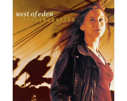 West of Eden - Rollercoaster