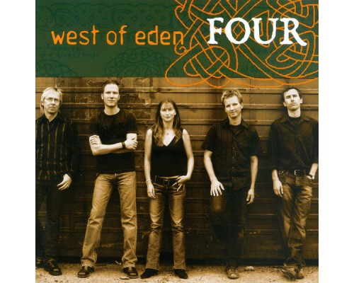 West of Eden - Four