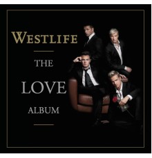 Westlife - The Love Album