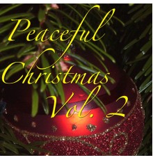 Westminster Cathedral Choir - Peaceful Christmas, Vol. 2