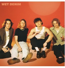 Wet Denim - Wet Denim