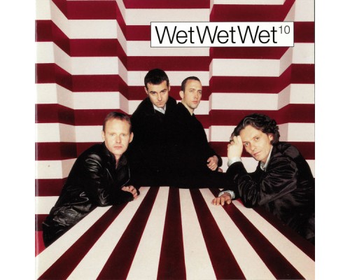 Wet Wet Wet - 10