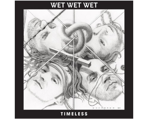 Wet Wet Wet - Timeless