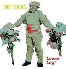 Wetdog - Lower Leg