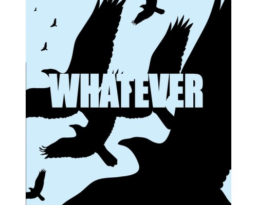 Whatever - Cd #1