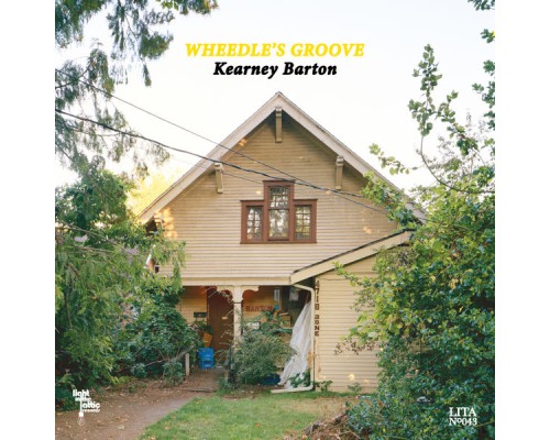 Wheedle's Groove - Kearney Barton