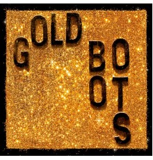 Wheeler Brothers - Gold Boots Glitter