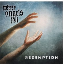 Where Angels Fall - Redemption