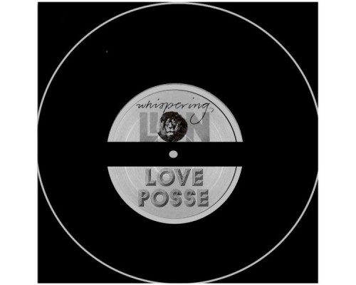 Whispering Lion - Love Posse