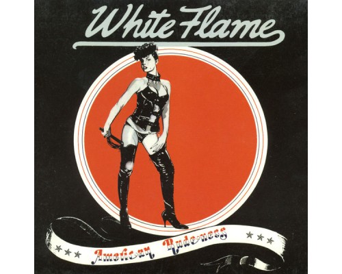 White Flame  - American Rudeness