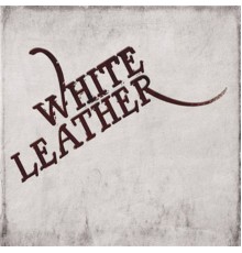 White Leather - White Leather