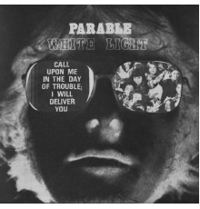 White Light - Parable