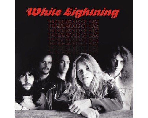 White Lightning - Thunderbolts of Fuzz