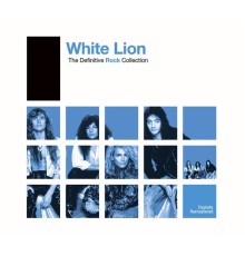 White Lion - Definitive Rock: White Lion
