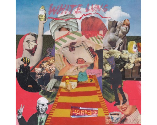 White Lung - Paradise (Commentary)