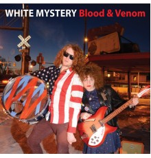 White Mystery - Blood & Venom