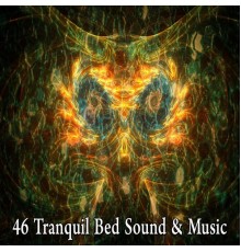 White Noise Babies - 46 Tranquil Bed Sound & Music