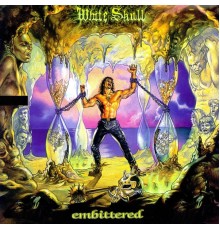 White Skull - Embittered