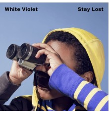 White Violet - Stay Lost