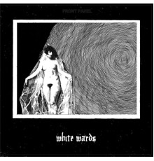 White Wards - Cigarette Burns