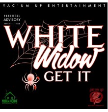 White Widow - Get It