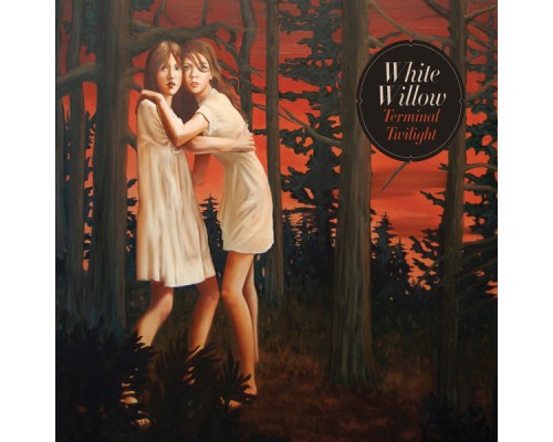 White Willow - Terminal Twilight