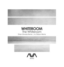 Whiteroom - The Whiteroom (The Remixes)