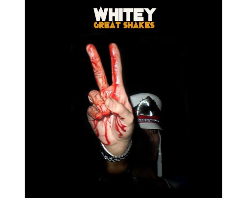 Whitey - GREAT SHAKES (REMASTERED EDITION)