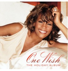 Whitney Houston - One Wish / The Holiday Album