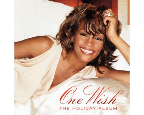 Whitney Houston - One Wish / The Holiday Album Whitney Houston - One Wish / The Holiday Album